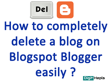 How to Delete a Blogspot Blogger Blog Permanently: Simple Steps 14 How to delete a Blogger Blog easily